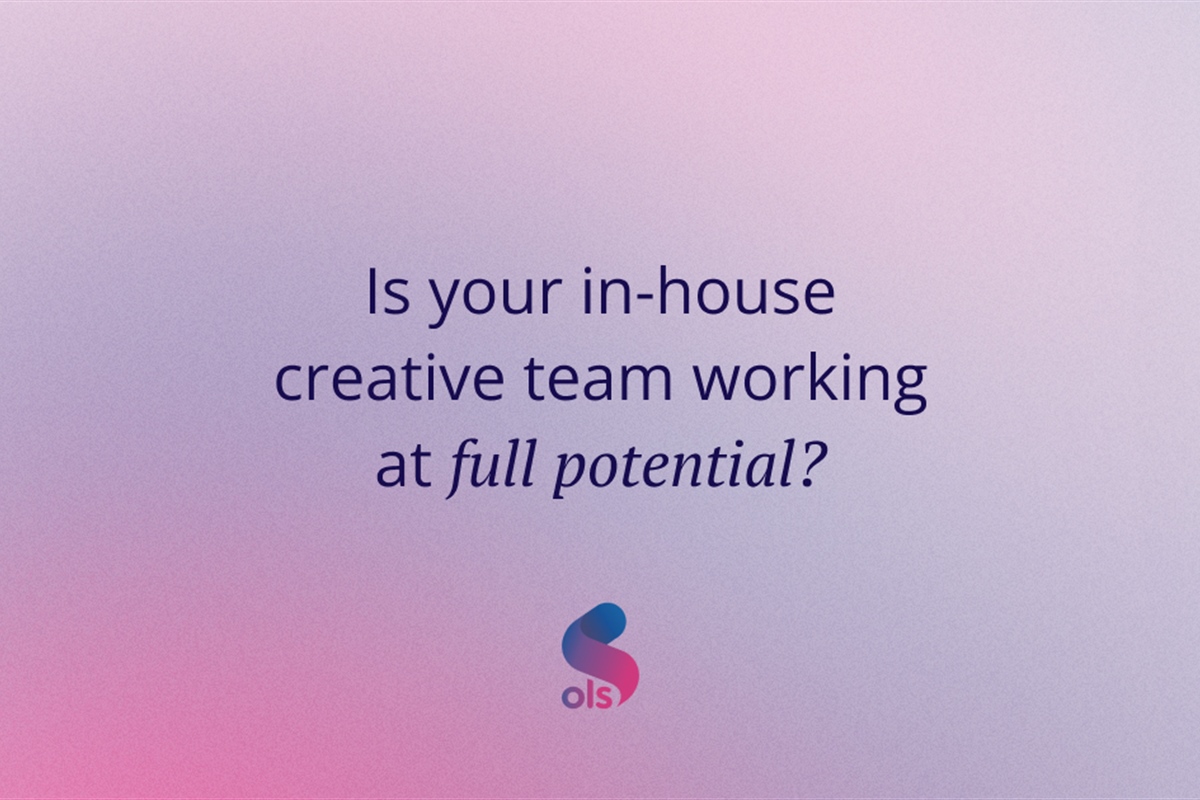 Is your in-house creative team working at full potential?
