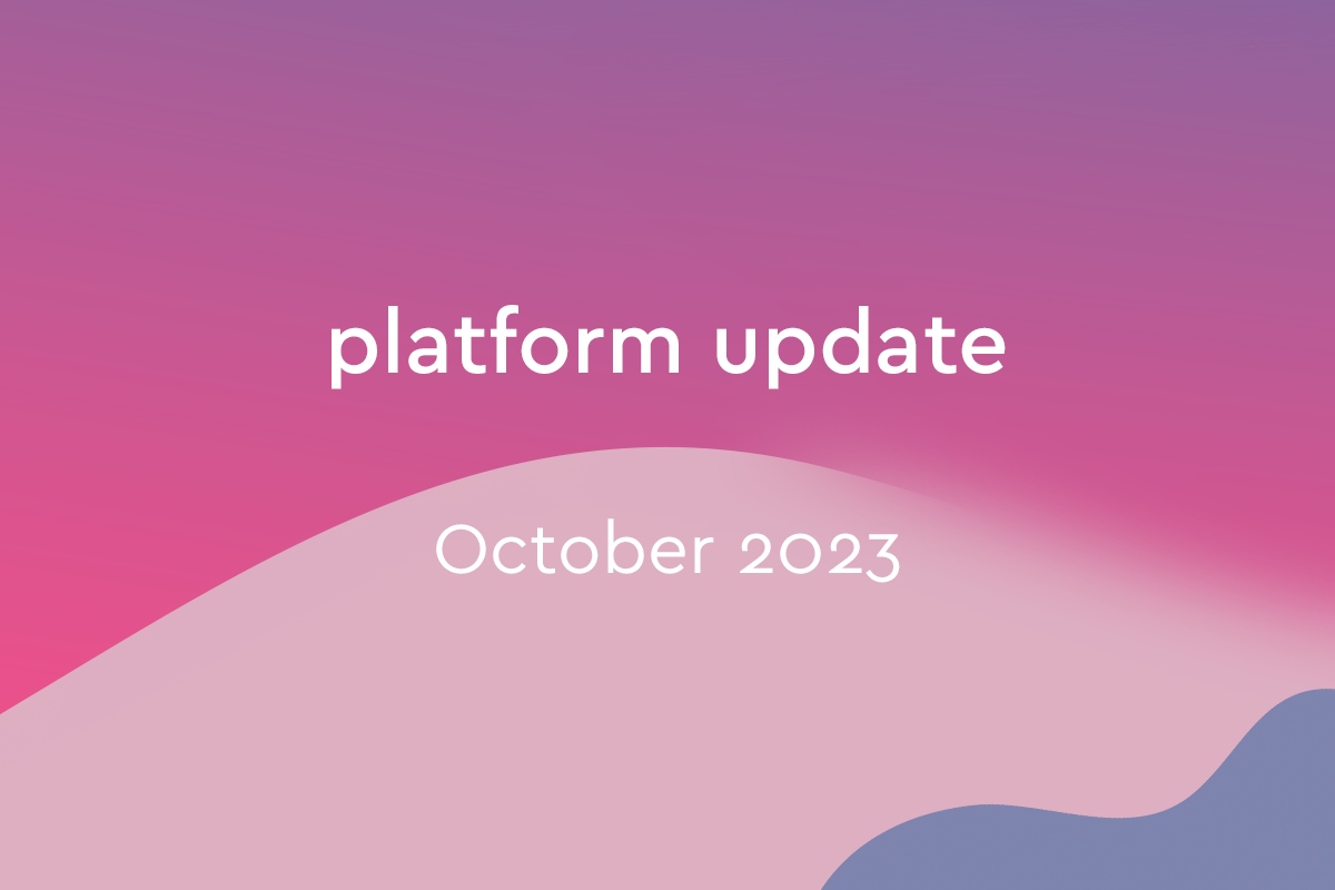 Platform Update: October 2023